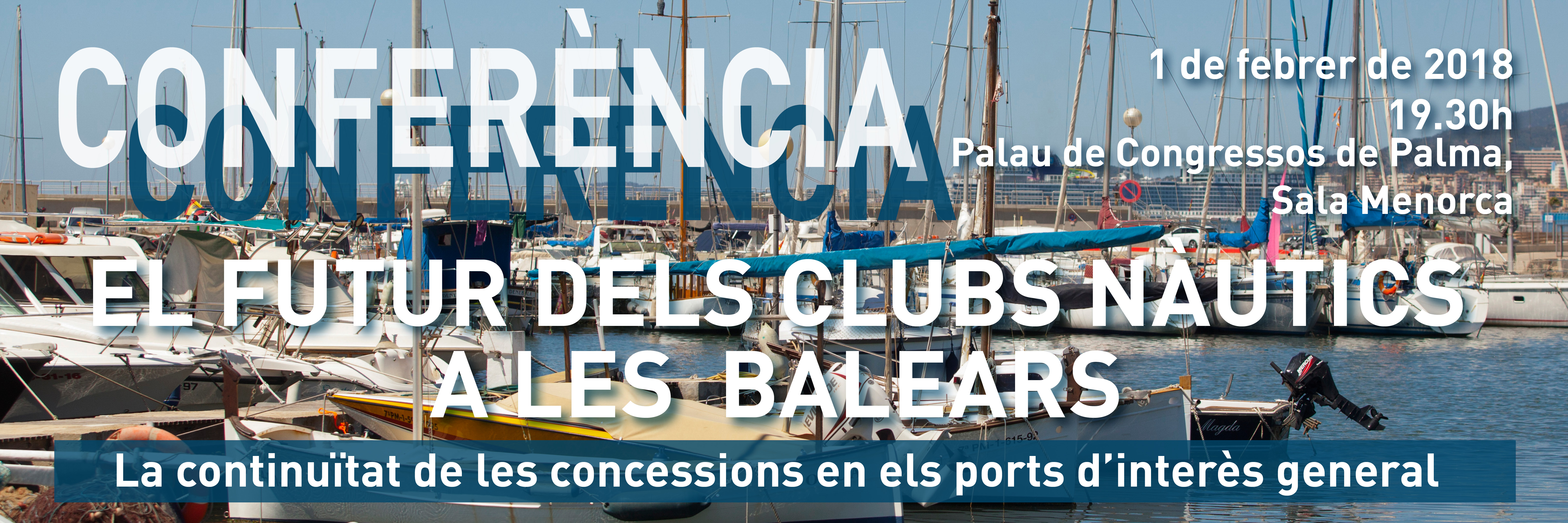 The APB publicly presents the future of sailing clubs at Ports of General Interest on the Balearic Islands