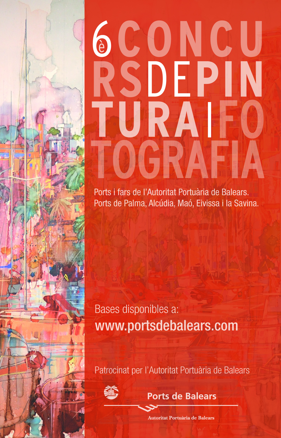 La Autoridad Portuaria de Baleares convoca el 6º Concurso de Pintura y Fotografía sobre los puertos y faros de Baleares