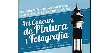 The Port Authority of the Balearic Islands announces the 4th Balearic Island port and lighthouse painting and photography competition   