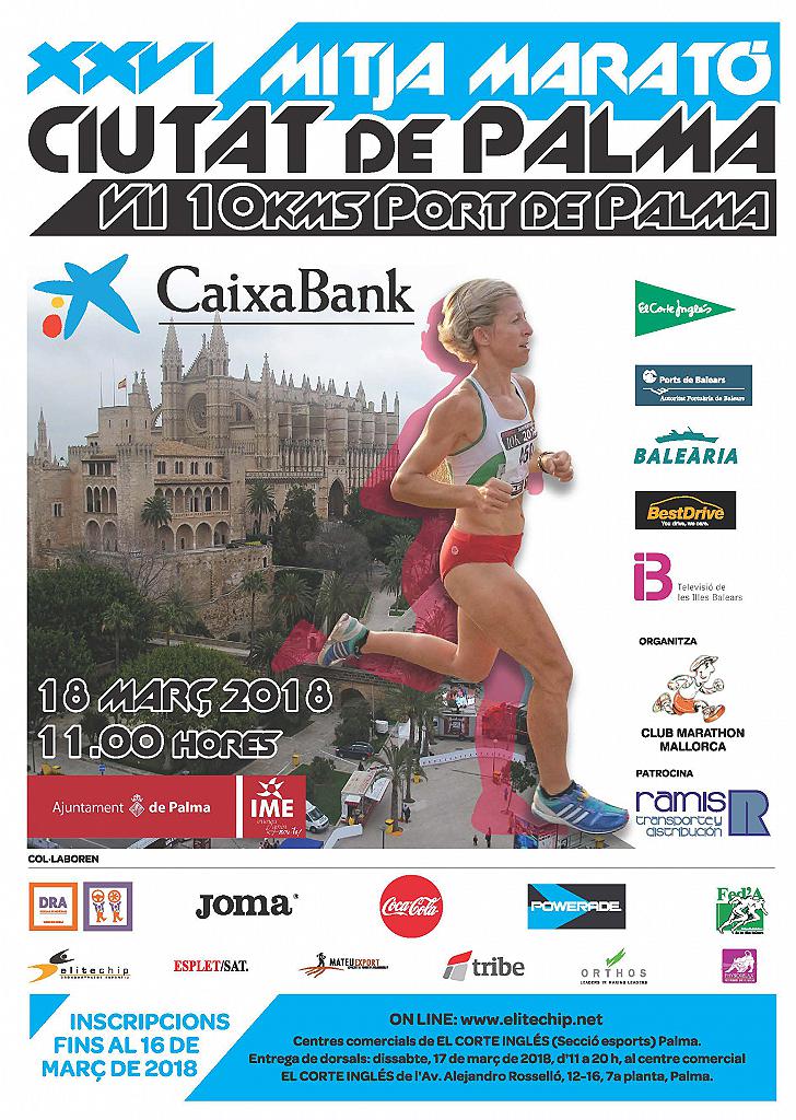 XXVI Mitja Marató Ciutat de Palma 2018 i VII 10 Kms Port de Palma