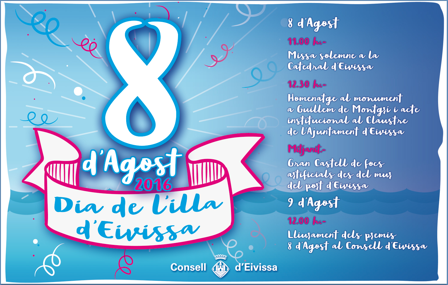 San Ciriaco. Día de la isla de Eivissa